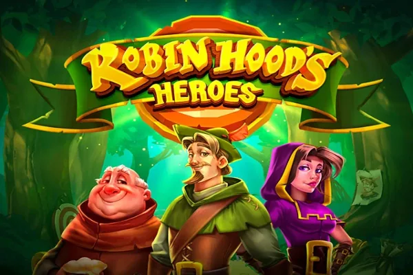 Robin Hood's Heroes